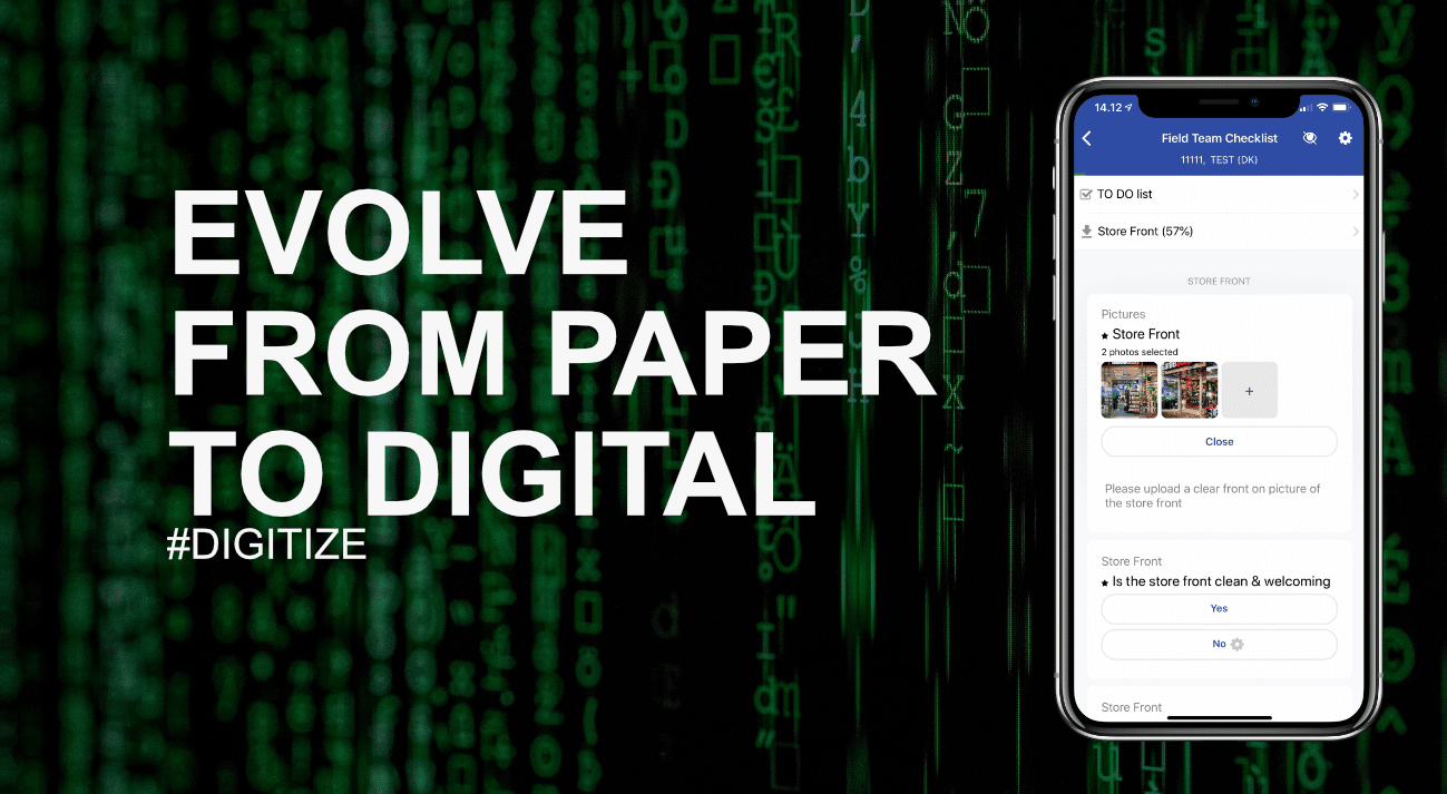 Evolve from paper to digital solutions